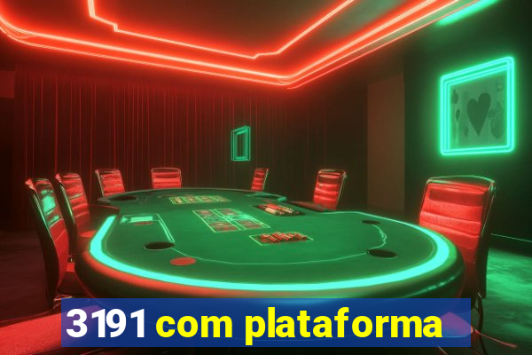 3191 com plataforma